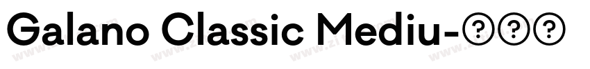 Galano Classic Mediu字体转换